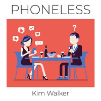 Kim Walker - Phoneless