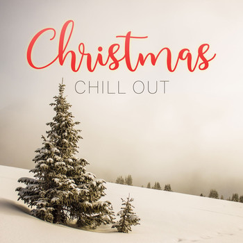 Various Artists - Christmas Chill Out