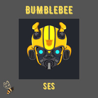 SES - Bumblebee (Explicit)