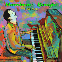 Chris Nole - Hambone Boogie