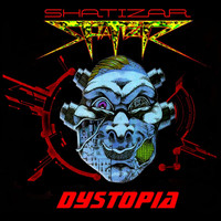 Shatizar - Dystopia (Explicit)