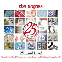 The Rogues - 25... and Live!
