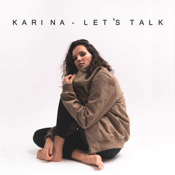 Karina - Let's Talk
