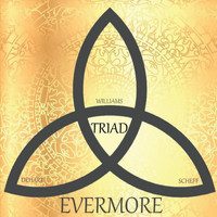 EVERMORE - Triad
