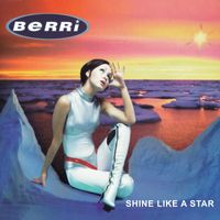 Berri - Shine Like A Star