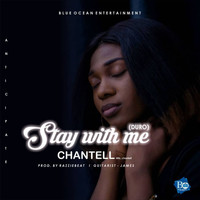 Chantell - Stay With Me