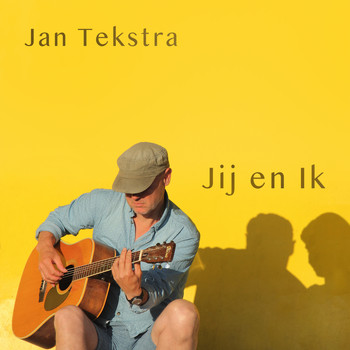 Jan Tekstra - Jij en ik
