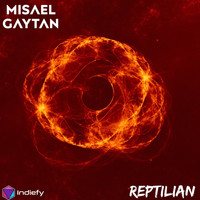 Misael Gaytan - Reptilian