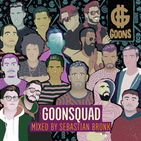Sebastian Bronk - GOONSquad (Mixed [Explicit])