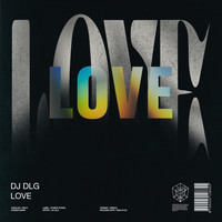 DJ DLG - Love