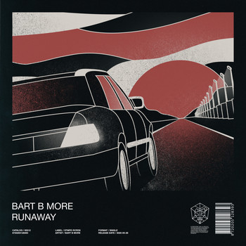 Bart B More - Runaway
