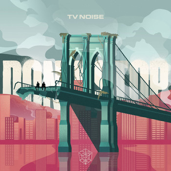 TV Noise - Don't Stop (Explicit)