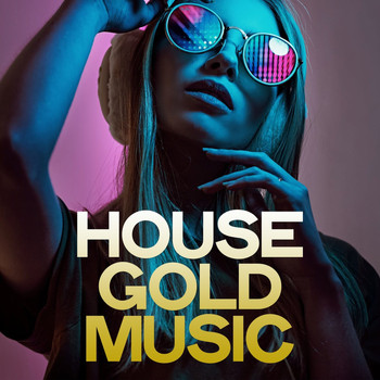 Various Artists - House Music Gold