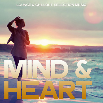 Various Artists - Mind & Heart