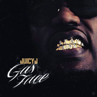 Juicy J - Gas Face (Explicit)