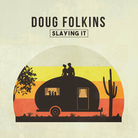 Doug Folkins - Slaying It
