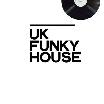 Various Artists - Uk Funky House