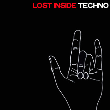Various Artists - Lost Inside Techno