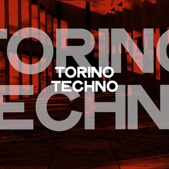 Various Artists - Torino Techno (Torino Techno Music Selection 2020)