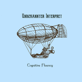 Unbekannter Interpret - Cognitive Fluency