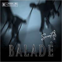 Sweet D - Baladé (Explicit)