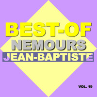 Nemours Jean-Baptiste - Best-of nemours Jean-Baptiste (Vol. 19)