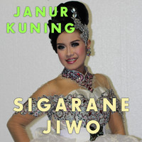 Janur Kuning - Sigarane Jiwo