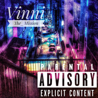 Vinni - The Mission (Explicit)