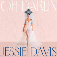 Jessie Davis - Oh Darlin
