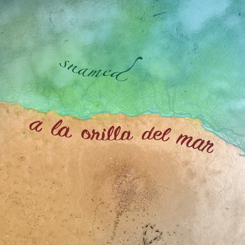 Snamed - A la Orilla del Mar