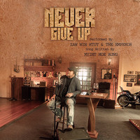 Zaw Win Htut - Never Give Up