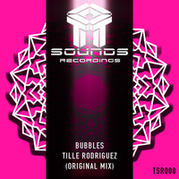 Tille Rodriguez - Bubbles