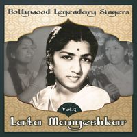 Lata Mangeshkar - Bollywood Legendary Singers, Lata Mangeshkar, Vol. 2