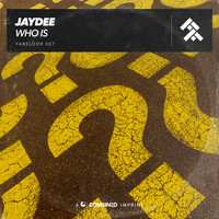 Jaydee - Who Is
