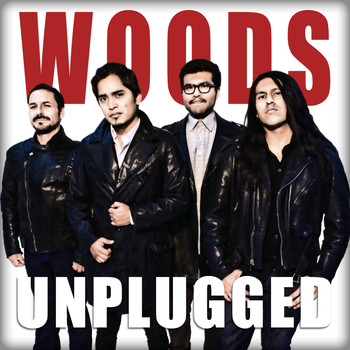 Woods - Unplugged