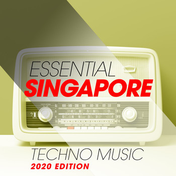 Various Artists - Essential Singapore Techno Music 2020 Edition