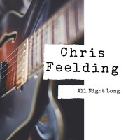 Chris Feelding - All Night Long
