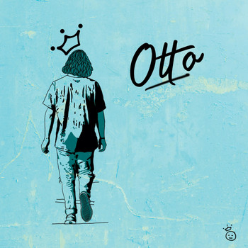 Otto - Second Guessing (Explicit)
