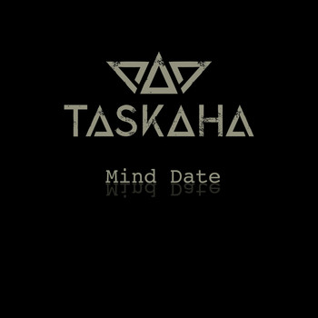 Taskaha - Mind Date