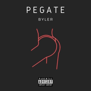 Byler - Pégate (Explicit)