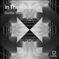 Gorilla Studios - In The House