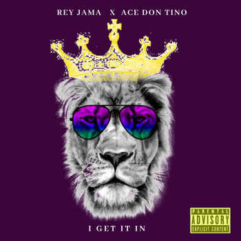 Rey Jama - I Get It In (Explicit)
