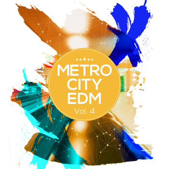 Various Artists - Metro City EDM, Vol. 4