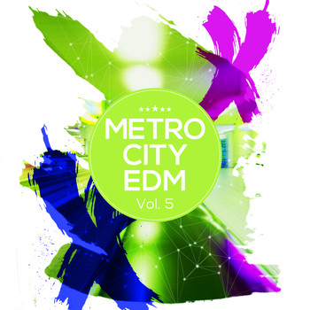 Various Artists - Metro City EDM, Vol. 5