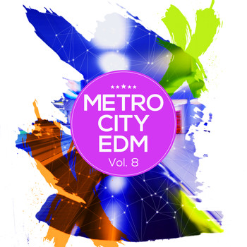 Various Artists - Metro City EDM, Vol. 8