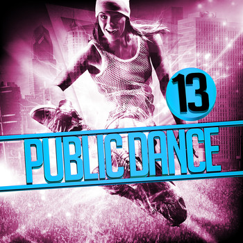 Various Artists - Public Dance, Vol. 13