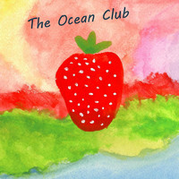 The Ocean Club / - Strawberry Attitude