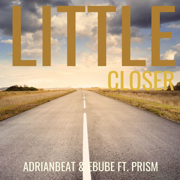 Adrianbeat, Ebube / - Little Closer