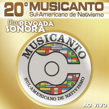 Vários Artistas - 20° Musicanto Sul-Americano de Nativismo: Uma Revoada Sonora (Ao Vivo)