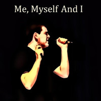 Dallas Quinley - Me, Myself and I